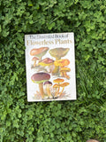The Illustrated Book of Flowerless Plants: 1979 Edition